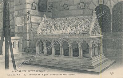 Carte postale ancienne Intérieur de l'Eglise, Tombeau de Saint Etienne — Aubazines (Corrèze)