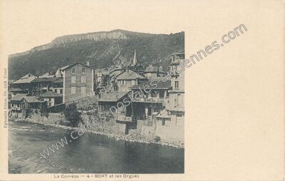 Carte postale ancienne BORT et les Orgues — Bort-les-Orgues (Corrèze)