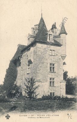 Carte postale ancienne Chateau de Meaumont — Rosiers-d'Égletons (Corrèze)