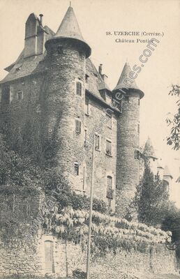Carte postale ancienne Château Pontier — Uzerche (Corrèze)