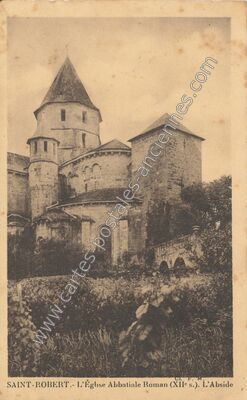 Carte postale ancienne L'Église Abbatiale Roman (XIIe s.). L'Abside — Saint-Robert (Corrèze)