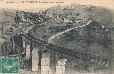 Carte postale ancienne Le Viaduc et Vue générale — Saint-Solve (Corrèze)