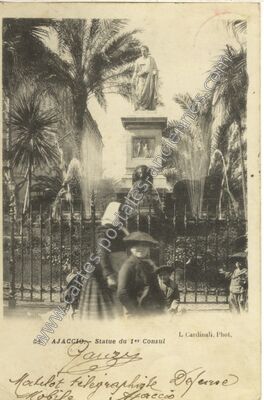 Carte postale ancienne Statue du 1er Consul — Ajaccio (Corse-du-Sud)