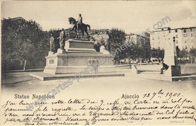 Carte postale ancienne Statue Napoléon — Ajaccio (Corse-du-Sud)