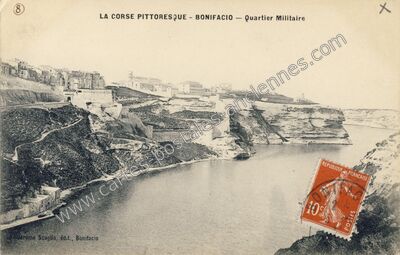 Carte postale ancienne La Corse Pittoresque - Quartier Militaire — Bonifacio (Corse-du-Sud)