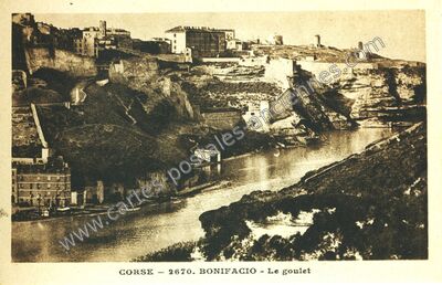 Carte postale ancienne Le goulet — Bonifacio (Corse-du-Sud)