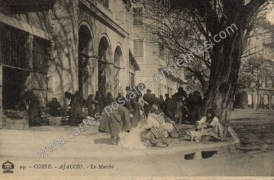 Carte postale ancienne Le Marché — Ajaccio (Corse-du-Sud)