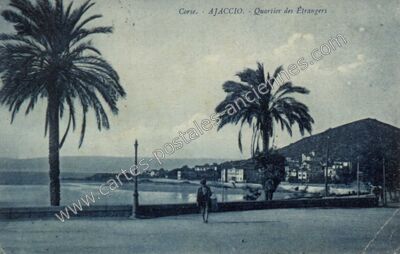 Carte postale ancienne Quartier des Étrangers — Ajaccio (Corse-du-Sud)