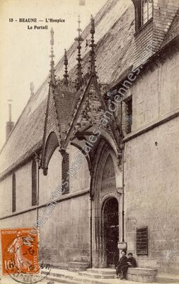 Carte postale ancienne L'Hospice Le Portail — Beaune (Côte-d'Or)