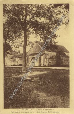 Carte postale ancienne Léproserie — Meursault (Côte-d'Or)
