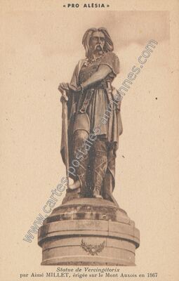 Carte postale ancienne Statue de Vercingétorix — Alise-Sainte-Reine (Côte-d'Or)