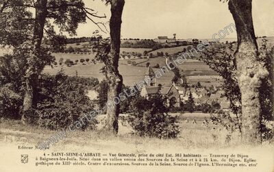 Carte postale ancienne Vue Générale, prise du côté Est. 503 habitants — Saint-Seine-l'Abbaye (Côte-d'Or)
