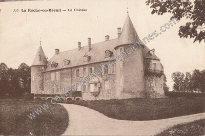 Carte postale ancienne Chateau de la Roche en Brenil — La Roche-en-Brenil (Côte-d'Or)