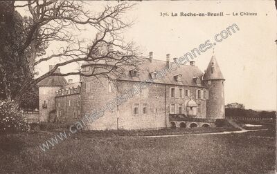Carte postale ancienne Chateau de la Roche en Brenil — La Roche-en-Brenil (Côte-d'Or)