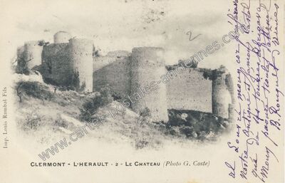 Carte postale ancienne Le Chateau — Clermont-l'Hérault (Hérault)