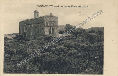 Carte postale ancienne Notre-Dame des Grâces — Gignac (Hérault)