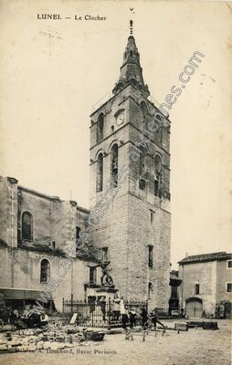 Carte postale ancienne Le Clocher — Lunel (Hérault)