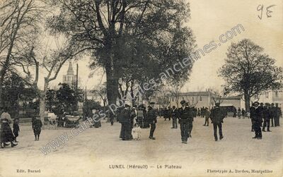 Carte postale ancienne Le Plateau — Lunel (Hérault)