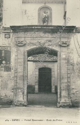 Carte postale ancienne Portail Renaissance - Ecole des Frères — Lunel (Hérault)