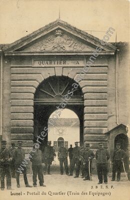 Carte postale ancienne Portail du Quartier (Train des Equipages) — Lunel (Hérault)