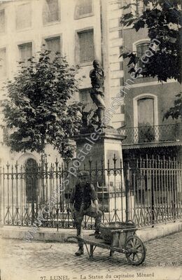 Carte postale ancienne La Statue du capitaine Ménard — Lunel (Hérault)