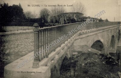 Carte postale ancienne Le nouveau Pont — Lunel (Hérault)
