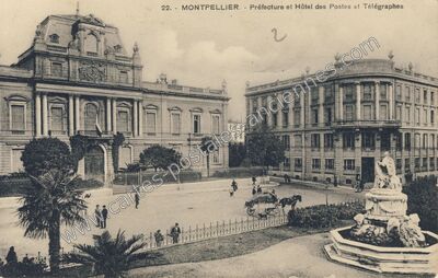 Carte postale ancienne Préfecture et Hôtel des Postes et Télégraphes — Montpellier (Hérault)
