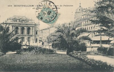 Carte postale ancienne Square de la Gare de Palavas et place de la Comédie — Montpellier (Hérault)