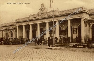 Carte postale ancienne La Gare — Montpellier (Hérault)