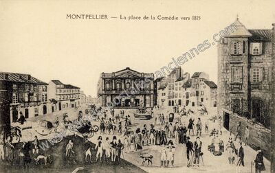Carte postale ancienne La place de la Comédie vers 1815 — Montpellier (Hérault)