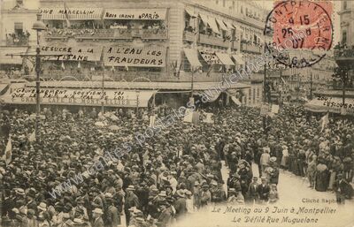 Carte postale ancienne Le Meeting au 9 Juin à Montpellier Le Défilé Rue Maguelone — Montpellier (Hérault)