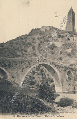 Carte postale ancienne Pont Vieux et Ruines du Château — Olargues (Hérault)