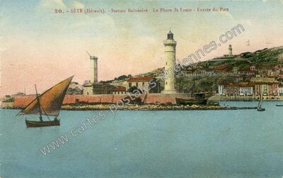 Carte postale ancienne Station Balnéaire Le Phare St Louis - Entrée du Port — Sète (Hérault)