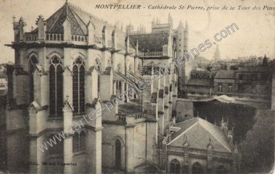 Carte postale ancienne Cathédrale St-Pierre, prise de la Tour des Pins — Montpellier (Hérault)