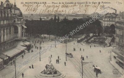 Carte postale ancienne Place de la Comédie et Square de la Gare de Palavas — Montpellier (Hérault)