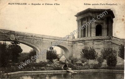 Carte postale ancienne Acqueduc et Château d'Eau — Montpellier (Hérault)