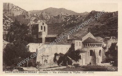 Carte postale ancienne Vue d'ensemble de l'Eglise (XIIe siècle) — Saint-Guilhem-le-Désert (Hérault)