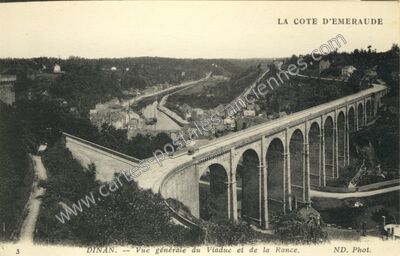 Carte postale ancienne Vue générale du Viaduc et de la Rance — Dinan (Côtes-d'Armor)