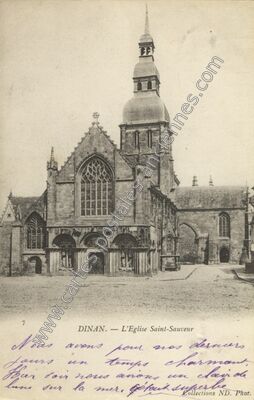 Carte postale ancienne L'Eglise Saint-Sauveur — Dinan (Côtes-d'Armor)
