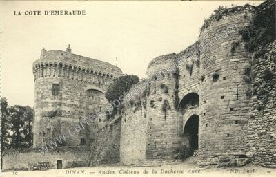 Carte postale ancienne Ancien Château de la Duchesse Anne — Dinan (Côtes-d'Armor)
