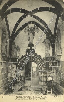 Carte postale ancienne Notre-Dame de la Clarté, le Portail — Perros-Guirec (Côtes-d'Armor)
