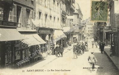 Carte postale ancienne La Rue Saint-Guillaume — Saint-Brieuc (Côtes-d'Armor)