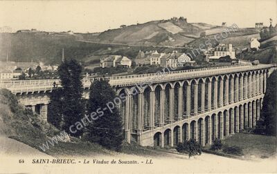 Carte postale ancienne Le Viaduc de Souzain — Saint-Brieuc (Côtes-d'Armor)