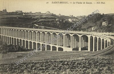 Carte postale ancienne Le Viaduc de Souzin — Saint-Brieuc (Côtes-d'Armor)
