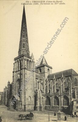Carte postale ancienne Cathédrale (1339). Terminée au XV° siècle — Tréguier (Côtes-d'Armor)