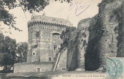 Carte postale ancienne Le Château et la Fausse Porte — Dinan (Côtes-d'Armor)