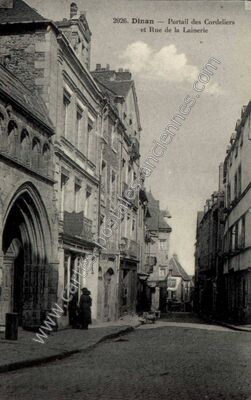 Carte postale ancienne Portail des Cordeliers et Rue de la Lainerie — Dinan (Côtes-d'Armor)