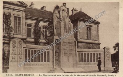 Carte postale ancienne Le Monument aux Morts de la Guerre — Saint-Brieuc (Côtes-d'Armor)