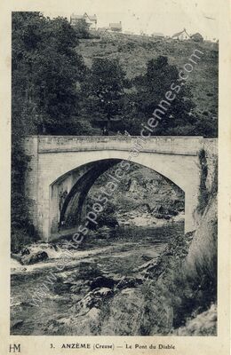 Carte postale ancienne Le Pont du Diable — Anzême (Creuse)