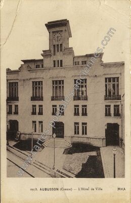 Carte postale ancienne L'Hôtel de Ville — Aubusson (Creuse)